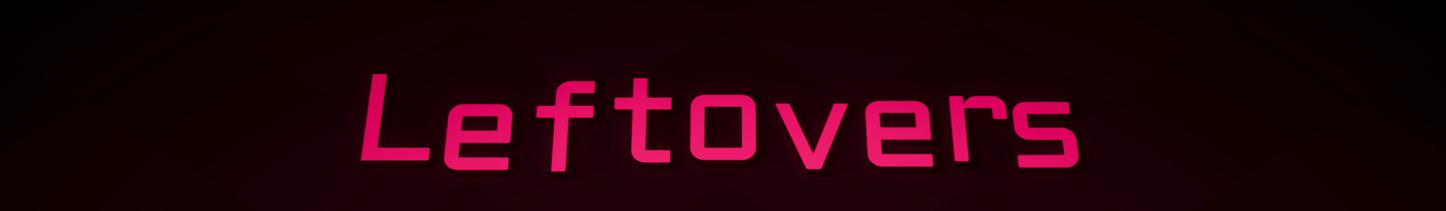 Leftovers