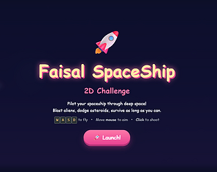 Faisal SpaceShip 2D Challenge [Free] [Shooter]