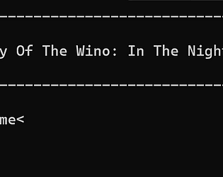 Mystery Of The Wino: In The Night Time [Free] [Visual Novel] [Windows]