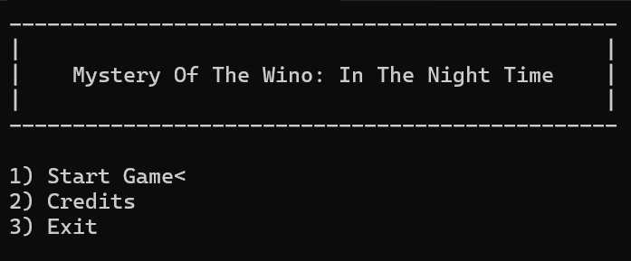 Mystery Of The Wino: In The Night Time