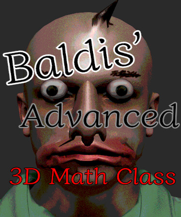 Cover image for Baldis Advanced 3D Math Class