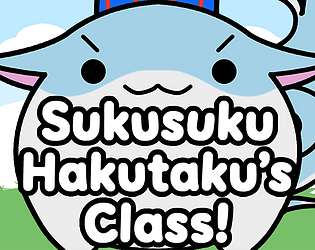Sukusuku Hakutaku's Class! [$4.99] [Educational] [Windows] [Linux]
