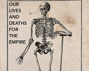 Our Lives and Deaths for the Empire