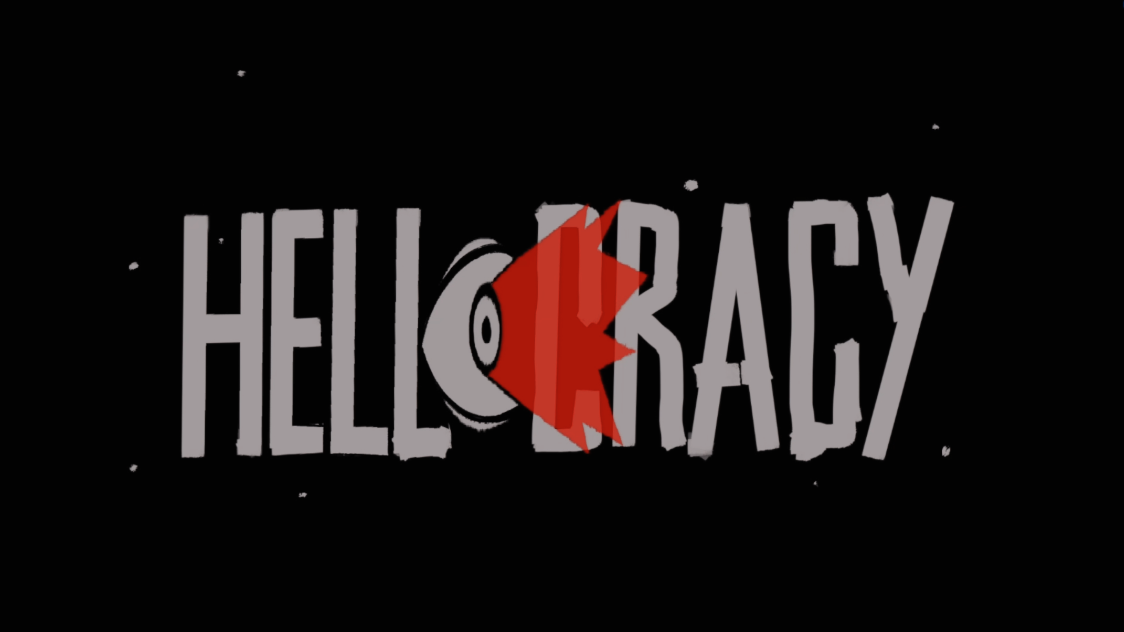 Hellocracy