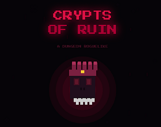 Crypts of Ruin [$3.00] [Action] [Windows] [macOS] [Linux] [Android]