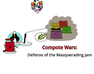 Compote Wars: Defense of the Masquerading Jam [Free] [Strategy]