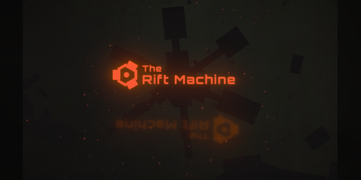 Cover image for The Rift Machine (Demo)