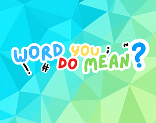 Word Do You Mean? [Free] [Educational] [Windows]