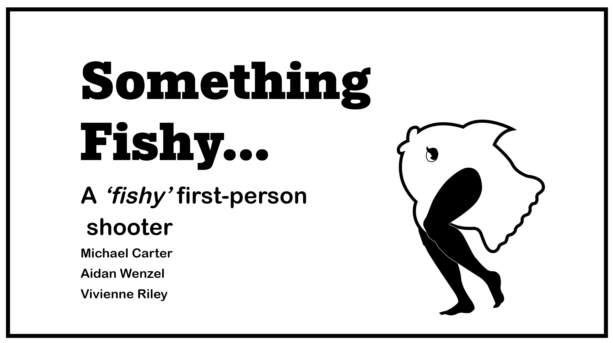 Something Fishy...