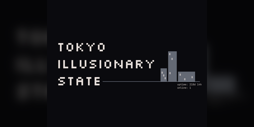 Cover image for Tokyo Illusionary State