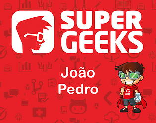 SuperGeeks - João Pedro Castrequini