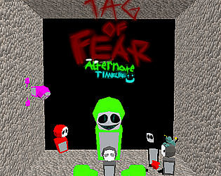 Tag of fear an alternate timeline Collection  (except tofaat pre-release cuz its gone and I forgot to download it)