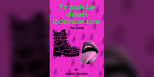 Cover image for Trickle Down Economics