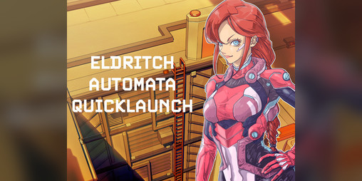 Cover image for Eldritch Automata: Quicklaunch