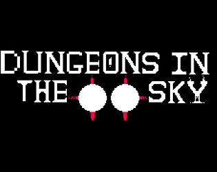 Dungeons In The Sky [Free] [Action]