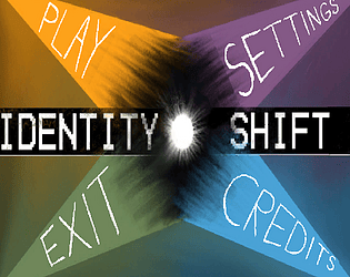 Identity Shift [Free] [Platformer]