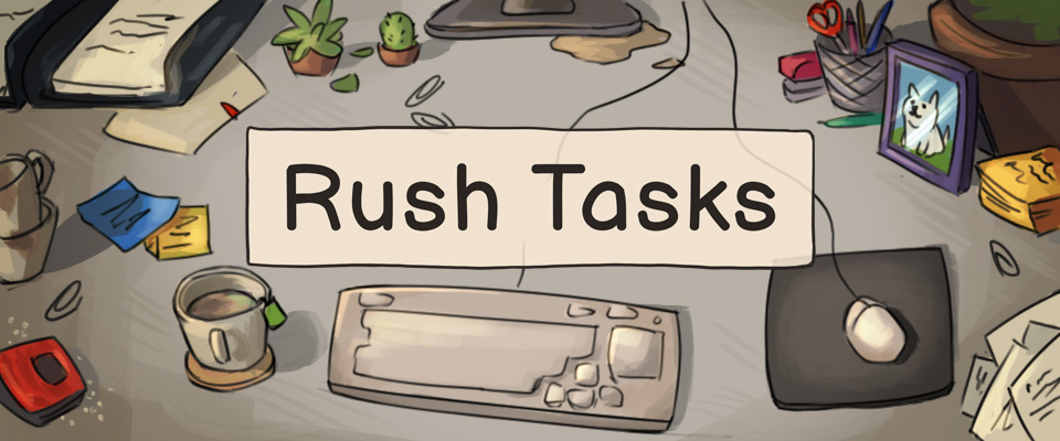 Rush Tasks