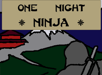 One Night Ninja