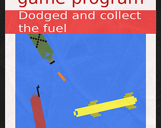 dodge and collect the fuel [Free] [Action]