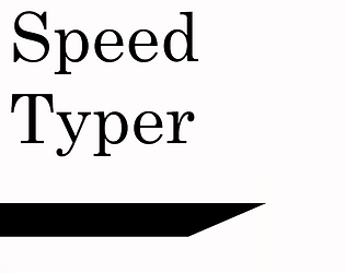 Speed Typer [Free] [Other]