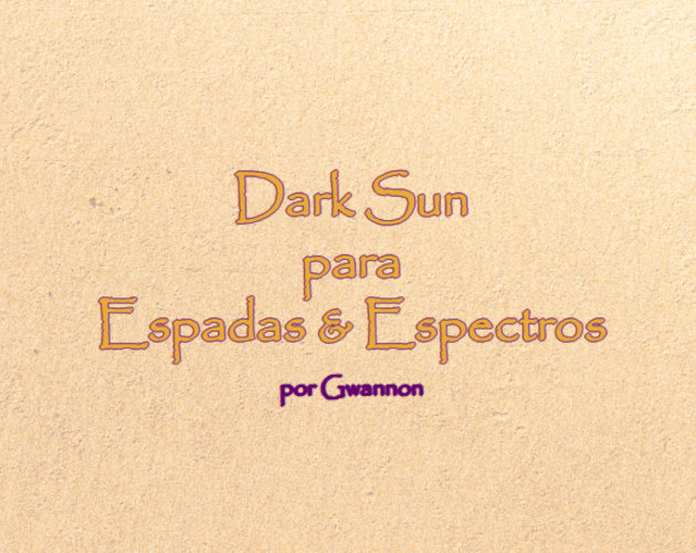 Cover image for DarkSun para Espadas&Espectros