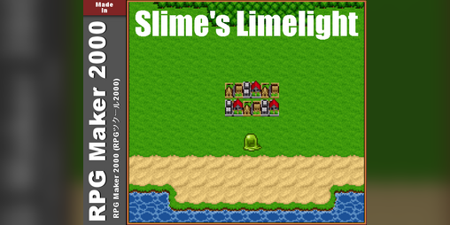 Cover image for Day XXI : Slime's Limelight