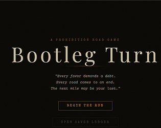 Bootleg Turn [Free] [Simulation]