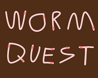 WORMQUEST [Free] [Visual Novel] [Windows] [macOS] [Linux]