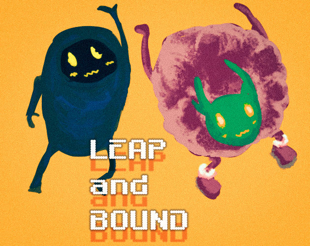 Leap and Bound