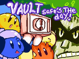 Cover image for Vault Safes the Day!