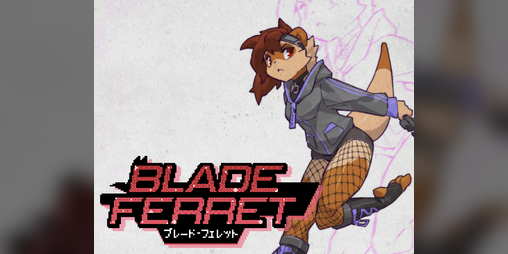 Cover image for Blade Ferret [SAGE 2026 Demo]