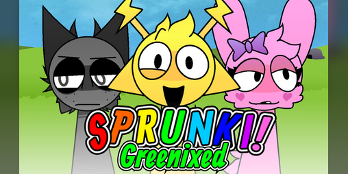 Cover image for Incredibox Sprunki - Greenixed