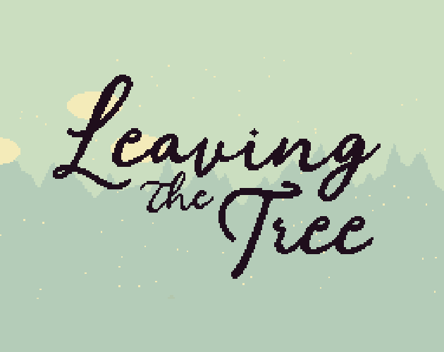 Leaving the Tree