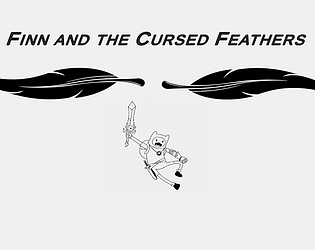 Finn and the coursed feathers [Free] [Action]