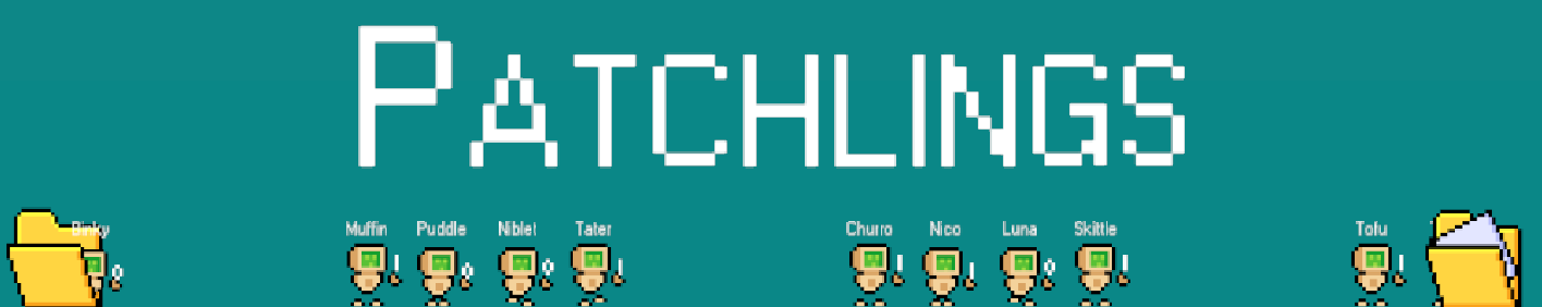 Patchlings