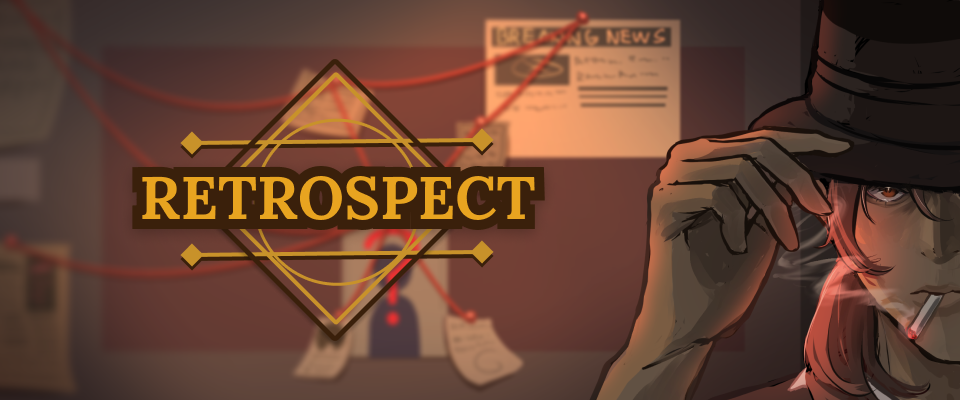 RETROSPECT
