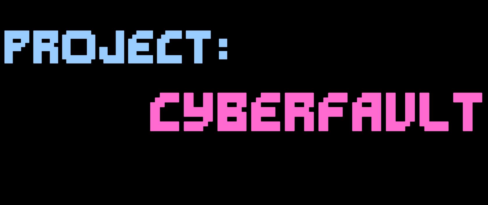 Project: CyberFault
