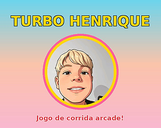 Turbo Henrique [Free] [Racing]