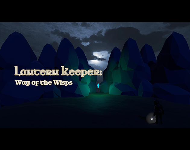 Cover image for Lantern Keeper: Way of The Wisps