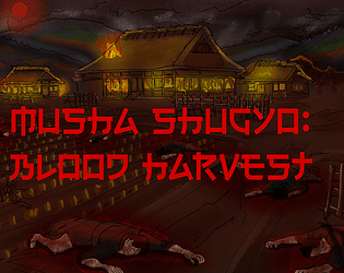 Musha Shugyo: Blood Harvest [Free] [Interactive Fiction]