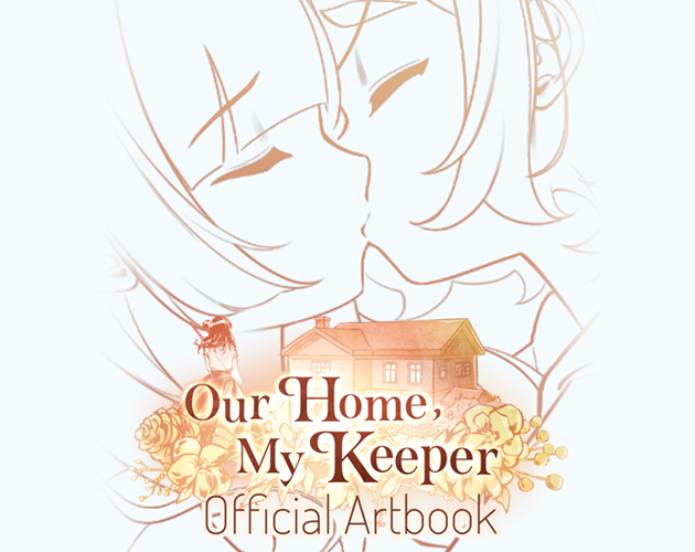 Cover image for Our Home, My Keeper - Official Artbook
