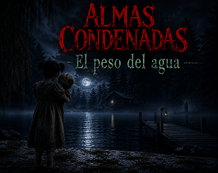 Almas Condenadas: El peso del agua [Free] [Simulation] [Windows]