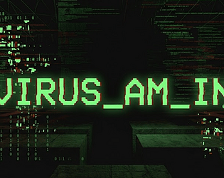 VIRUS_AM_IN [Free] [Adventure] [Windows]