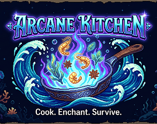 Arcane KItchen v.3 [Free] [Action]