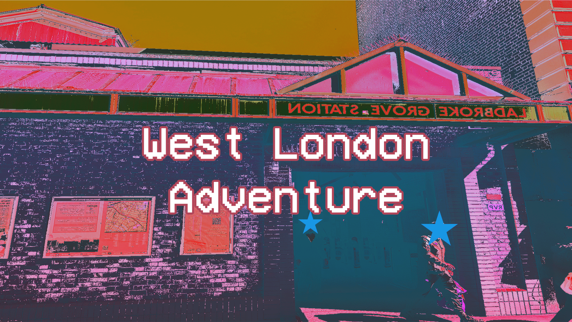 West London Adventure