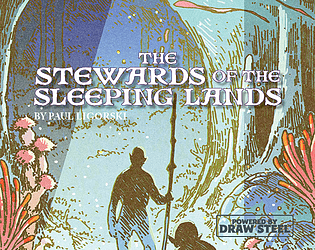 The Stewards of the Sleeping Lands [$3.99]