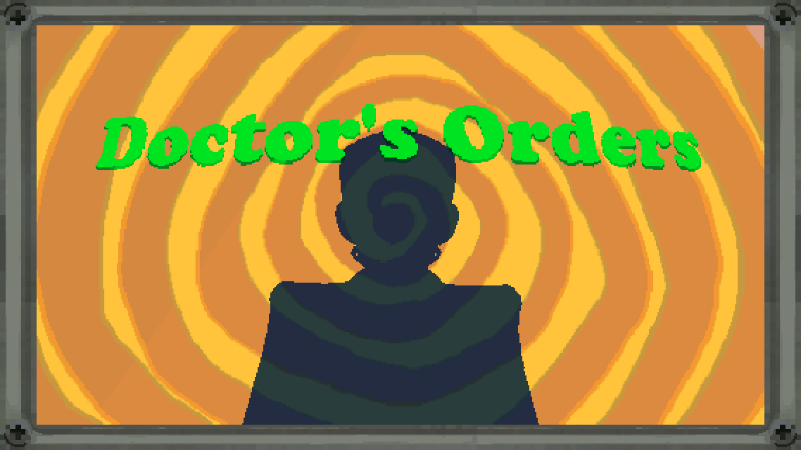 Doctor's Orders