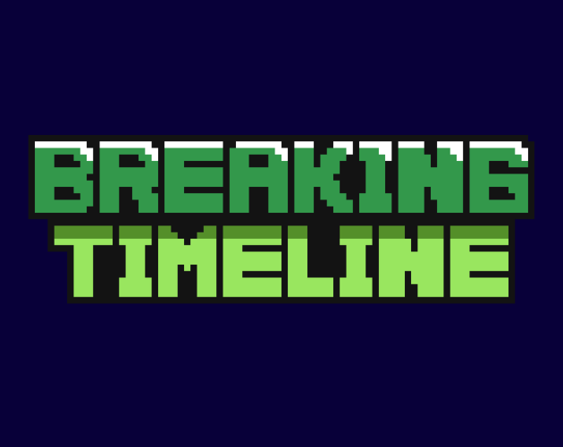 Breaking Timeline