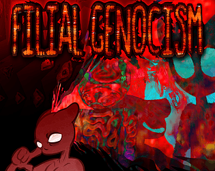 Filial Genocism [Free] [Adventure] [Windows]