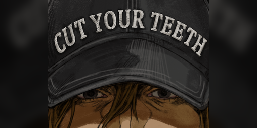 Cover image for Cut Your Teeth